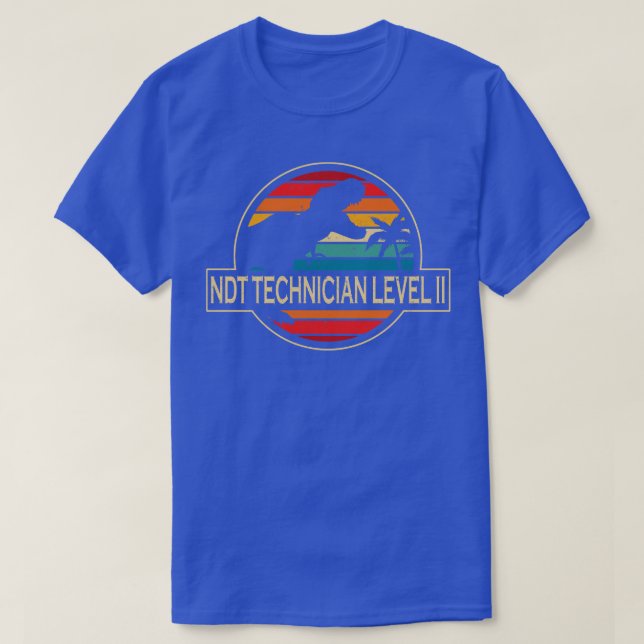 NDT Technician Level II Dinosaurier T-Shirt (Design vorne)
