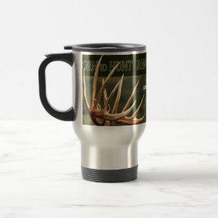 NÉ À LA CHASSE - VOYAGE MUG - LES ANTLERS DE CERFS