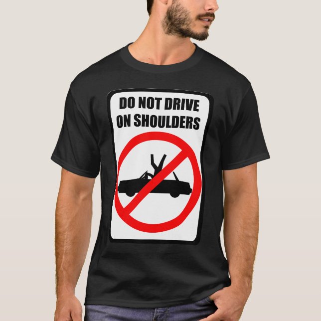 Ne conduisez pas sur le T-shirt noir d'épaules (Devant)