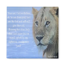"Ne crains pas, je suis avec toi" Lion Magnet