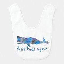 Ne font pas Krill mon bavoir de Vibe