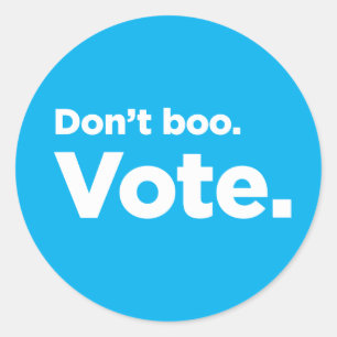 Ne huez pas. Vote. autocollant