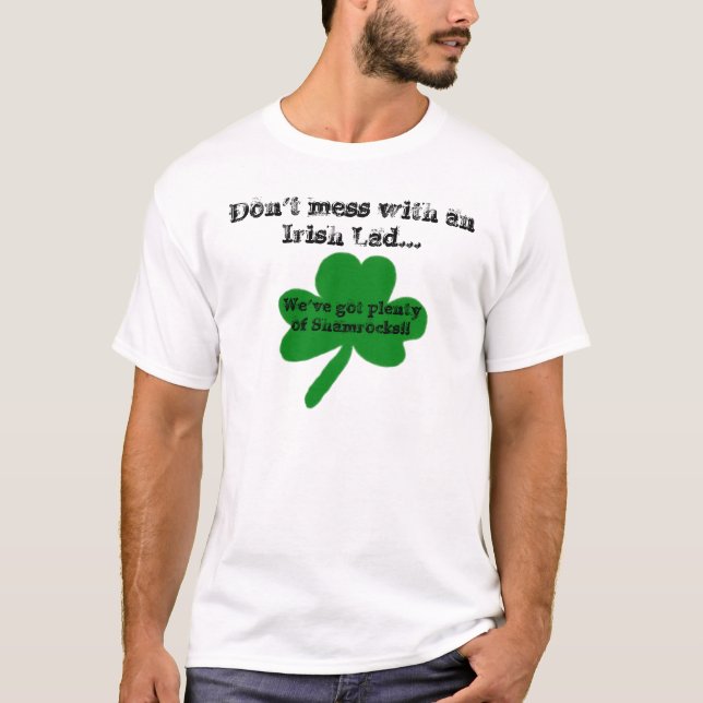 Ne manquez pas un T-shirt d'Humour irlandais (Devant)