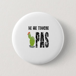 Ne-me-touche-pas Button