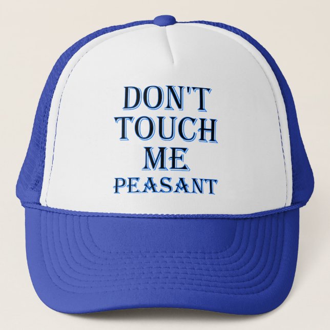 Ne me touchez pas Peasant Funny Ball Casquette cha (Devant)