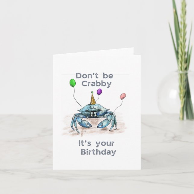 Ne pas être Crabby carte d'anniversaire (Devant)