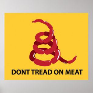 Ne pas marcher sur la viande Poster