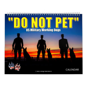 "NE PAS PET" - Calendrier des chiens de travail mi