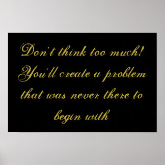 "Ne pas trop penser" affiche inspirante