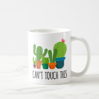 Ne peut pas toucher ceci - la tasse de cactus