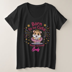 Né pour être mignon Hamster Anniversaire fille