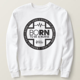 Né Pour Être Une Infirmière Sweatshirt De Couleur 