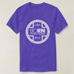 Né Pour Être Une Infirmière T-Shirt De Couleur Som