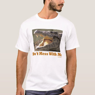 Ne salissez pas avec moi le T-shirt de Croc