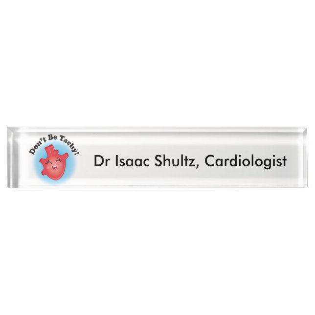 Ne soyez pas la plaque d'identification de bureau (Devant)