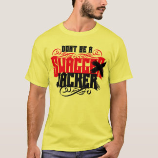 "Ne soyez pas T-shirt de Swagg un Jacker"