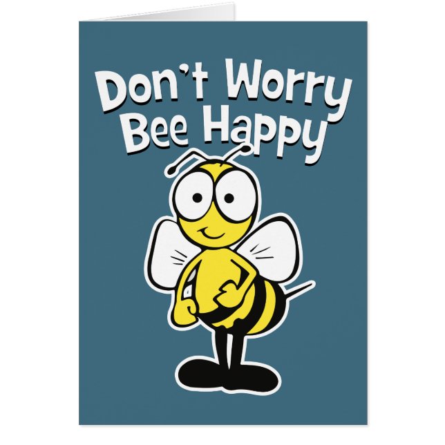 Ne t'inquiète pas d'être heureux | Bumble Bee Blue (Devant)