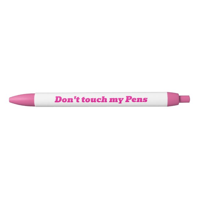 Ne touche pas mes stylos encre noire Stylo (Devant)