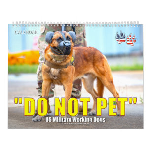 “NE TOUCHEZ PAS” - Calendrier des chiens militaire