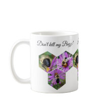 NE TUEZ PAS MON BOURDONNEMENT !  TASSE