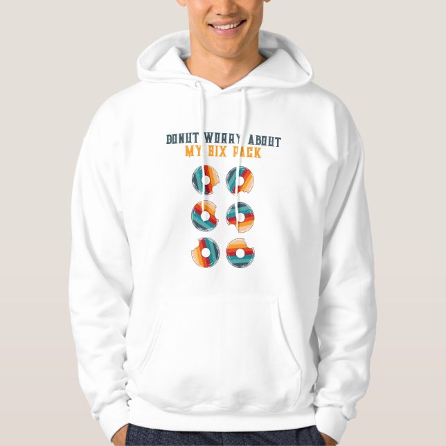 Ne vous inquiétez pas de mon six pack Sweat - shir (Devant)
