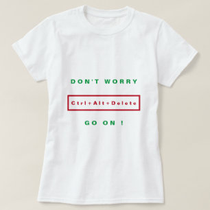 Ne vous inquiétez pas T-shirt Soyez heureux Texte