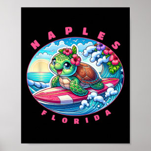 Neapel Florida Hübsches Surfmädchen Meeresschildkr Poster
