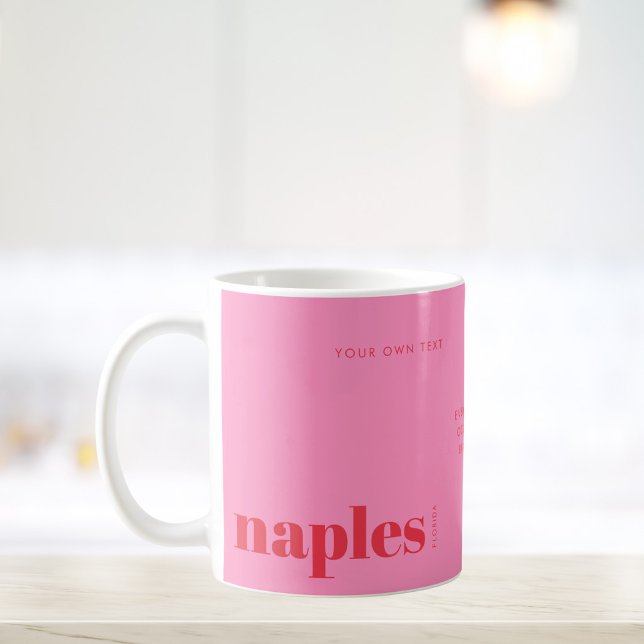 Neapel Florida rosa modern Kaffeetasse (Von Creator hochgeladen)