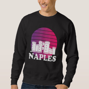 Neapel Italien Neapel Süditalien Souvenir Tourismu Sweatshirt