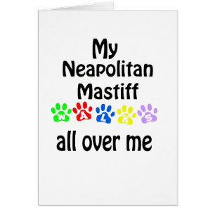Neapolitan Mastiff Walks Design
