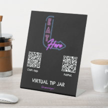 Neat Eat Here Virtual Tip Jar Tabletop Sign