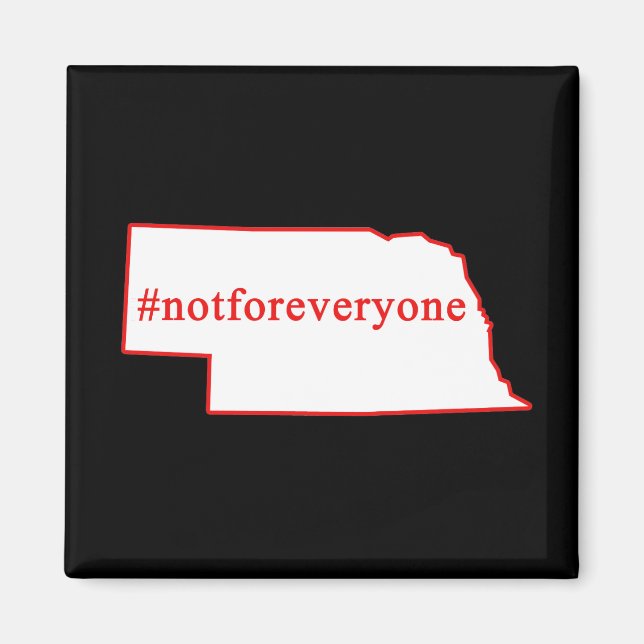 Nebraksa. . . es ist nicht für jeden das Motto Magnet (Vorne)