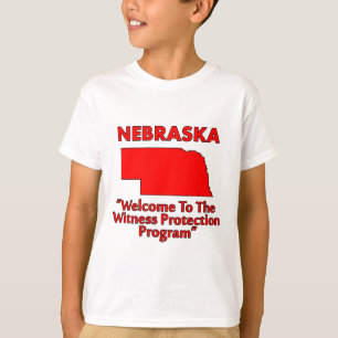 Nebraska - Zeugenschutzprogramm T-Shirt