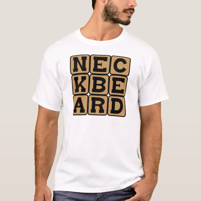Neckbeard, Internet Meme T-Shirt (Vorderseite)
