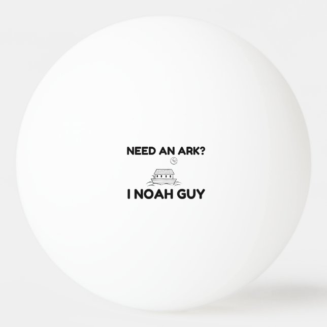Need An Ark I Noah Guy Tischtennisball (Vorderseite)