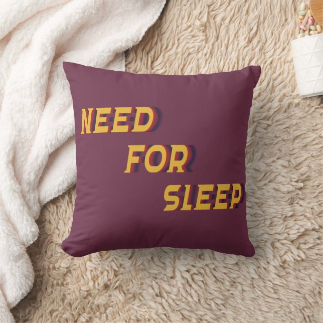 Need for Sleep Throw Pillow Kissen (Decke)