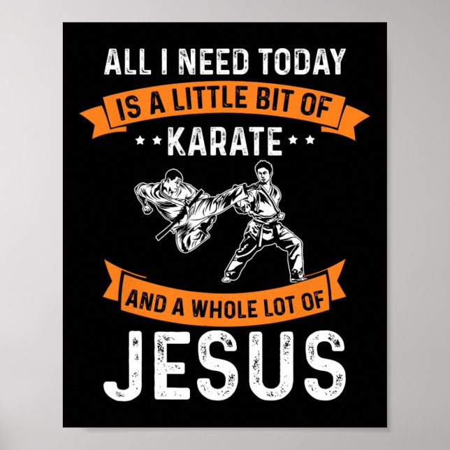 Need Karate Jesus Christliche Gott Liebe Sportkamp Poster (Vorne)