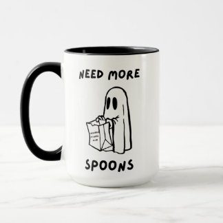 'Need More Spoons' Chronic Illness Humor Mug Tasse