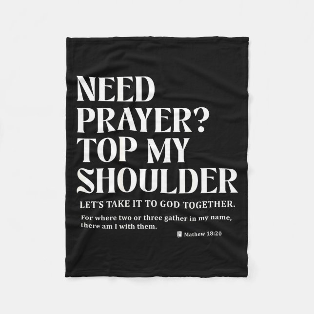 Need Prayer Tap My Shoulder Bible Verse Christian  Fleecedecke (Vorderseite)