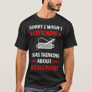 Needlepoint-Leinwand nicht anhören T-Shirt
