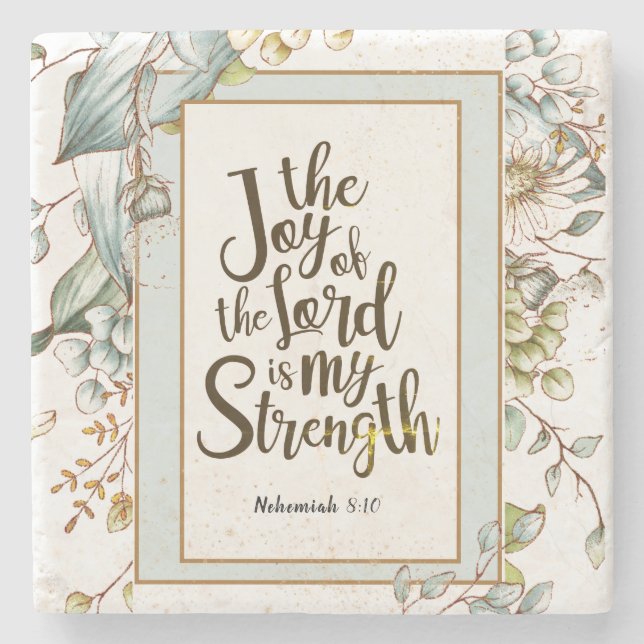 Nehemiah 8:10 Die Freude des Herrn ist meine Stärk Steinuntersetzer (Vorderseite)