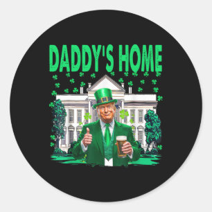 Nehmen Sie America Ck Daddy's Zuhause Funny Trump Runder Aufkleber