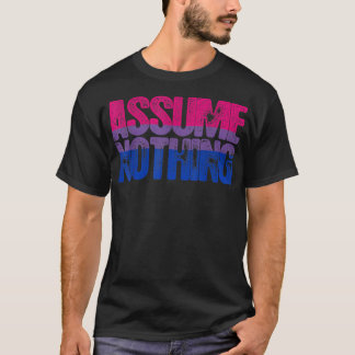 Nehmen Sie an, es gäbe keinen Stolz T-Shirt