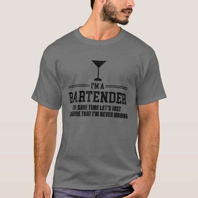 Nehmen Sie an, ich habe nie Unrecht - Sarcasm-Bark T-Shirt (Vorderseite)