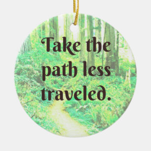 Nehmen Sie den Weg weniger Reiseschmuck Keramik Ornament