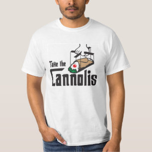 Nehmen Sie des Cannolis T-Shirt
