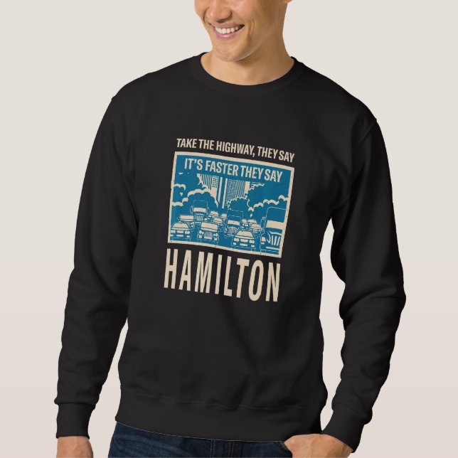 Nehmen Sie die Autobahn Hamilton Coworker Canada C Sweatshirt (Vorderseite)