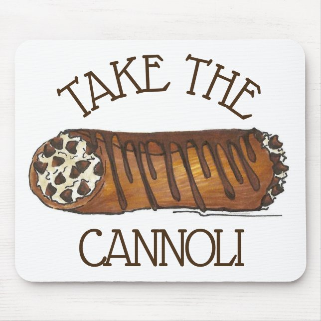 Nehmen Sie die Cannoli-Schokolade-Chip-Konditorei Mousepad (Vorne)
