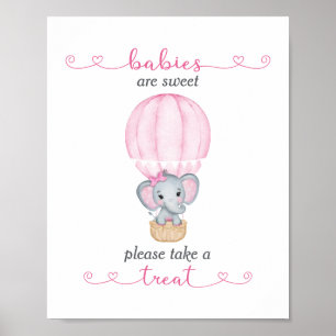 Nehmen Sie die Leckerei Pink Elephant Baby Girl Du Poster