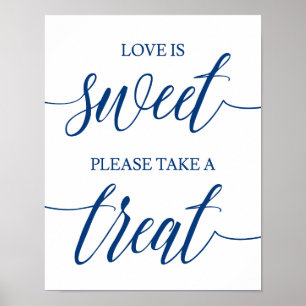 Nehmen Sie eine Leckerei Hochzeit Schildkalligraph Poster